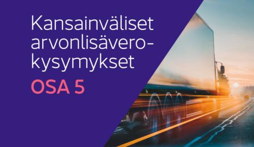Kansainvälisen kuluttajakaupan arvonlisäverotus